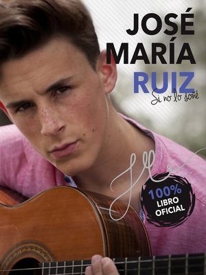 cover image of José María Ruiz. Si no lo soñé